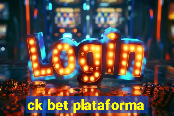 ck bet plataforma